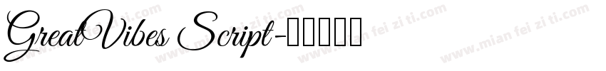 GreatVibes Script字体转换